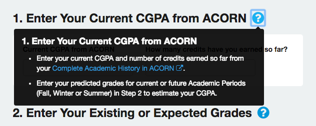 A help button in the GPA calculator instructing the student to enter their CGPA from ACORN.