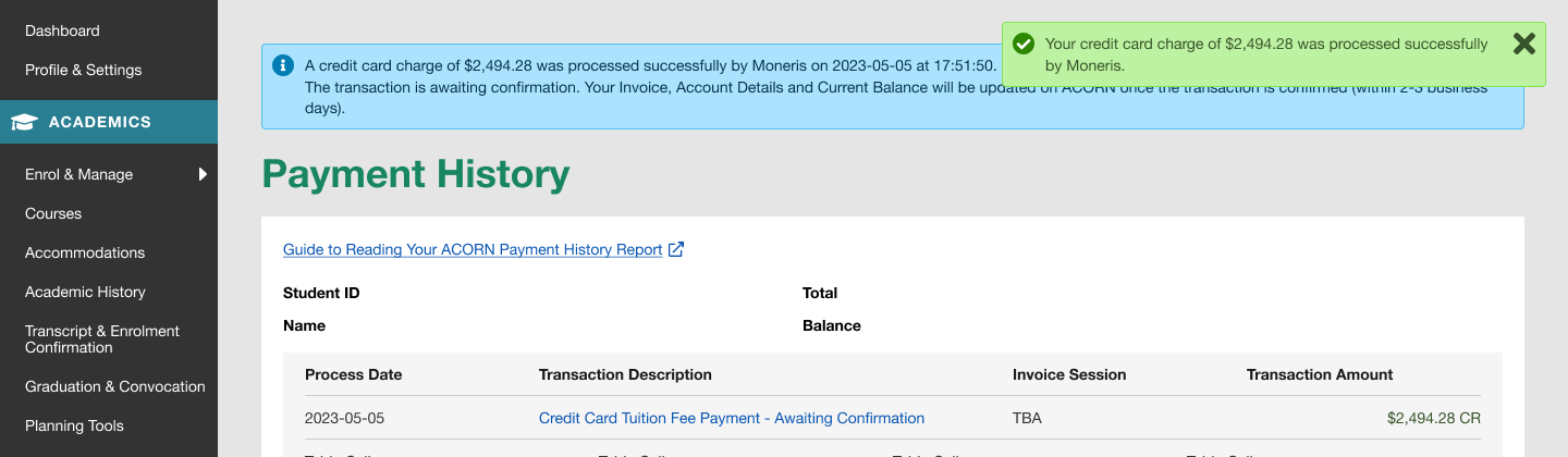Screenshot of the payment confirmation notice, as well as the success notice for the completed payment.