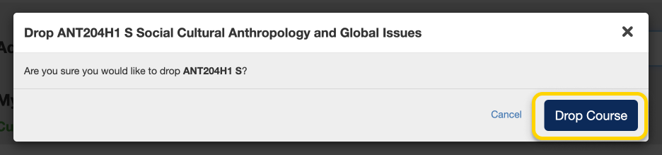 A confirmation modal window that offers a choice to Drop the course or Cancel. Drop Course is highlighted.