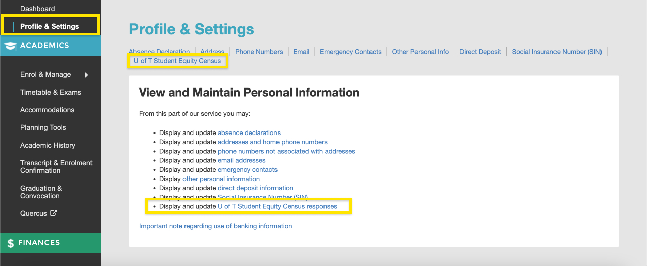 Screenshot of how to get to the U of T Student Equity Census from the Profile & Settings area in ACORN
