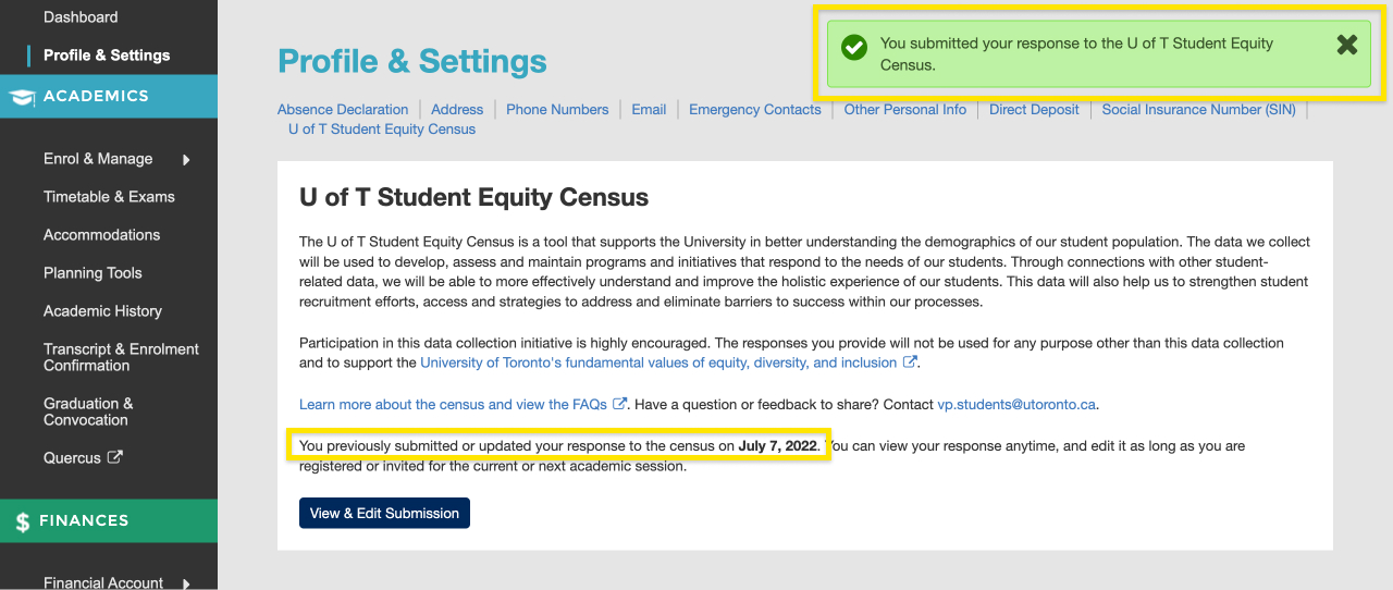 Screenshot of U of T Student Equity Census page in the Profile & Settings area and the success toast that appears after submitting a response