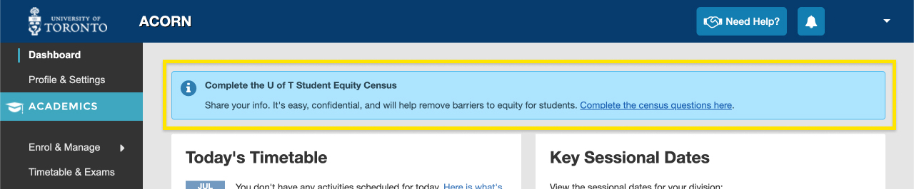 Screenshot of the notification to complete the U of T Student Equity Census that appears on the ACORN Dashboard
