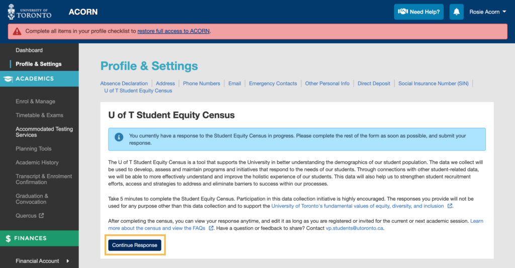 A screenshot of the U of T Student Equity Census page with a highlighted button that reads “Continue Response”.